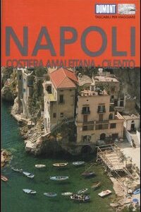 Libro Napoli. Costiera Amalfitana. Cilento di Gabriella Vitiello; Frank Helbert - ean 9788886988964 - Dumont