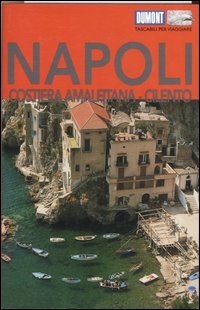 Libro Napoli. Costiera Amalfitana. Cilento di Gabriella Vitiello; Frank Helbert - ean 9788886988964 - Dumont