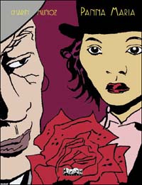 Libro Panna Maria di José Muñoz; Jerome Charyn - ean 9788886991261 - Hazard