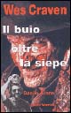 Libro Wes Craven. Il buio oltre la siepe di Danilo Arona - ean 9788887011197 - Falsopiano