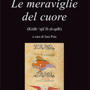 Libro meraviglie del cuore di Ghazâlî Al - ean 9788887139938 - Il Leone Verde