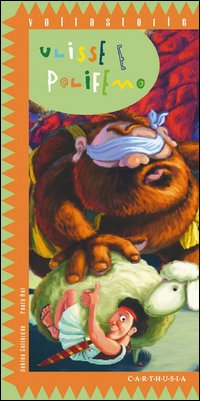 Libro Ulisse e Polifemo di Sabina Colloredo - ean 9788887212426 - Carthusia