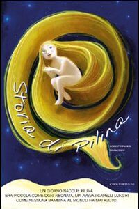 Libro storia di Pilina di Roberto Piumini; Mara Cerri - ean 9788887212457 - Carthusia