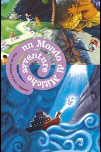 Libro mondo di mitiche avventure. Raccolta illustrata di miti e leggende di Sabina Colloredo - ean 9788887212716 - Carthusia