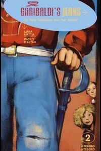 Libro Garibaldi's jeans. Or how Celestina won her battle di Luisa Mattia; Paolo D'Altan - ean 9788887212723 - Carthusia