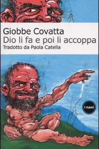 Libro Dio li fa e poi li accoppa di Giobbe Covatta - ean 9788887291698 - Zelig