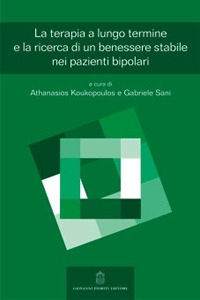Libro terapie a lungo termine e la ricerca di un benessere stabile nei pazienti bipolari di  - ean 9788887319750 - Giovanni Fioriti Editore