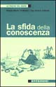 Libro sfida della conoscenza di Alberto di Monaco; Enrico A. D'Albertis - ean 9788887321081 - Effemme