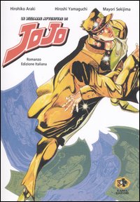 Libro bizzarre avventure di Jojo di Hirohiko Araki; Hiroshi Yamaguchi; Mayori Sekijima - ean 9788887497526 - Kappa Edizioni