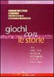 Libro Giochi con le storie. Modi