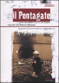 Libro Pentagate. Altri documenti sull'11 settembre di Thierry Meyssan - ean 9788887517415 - Fandango Libri