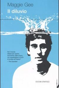 Libro diluvio di Maggie Gee - ean 9788887583472 - Spartaco