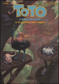 Libro Toto l'ornitorinco e il rumore dei sogni di Yoann; Eric Omond - ean 9788887658576 - Edizioni BD