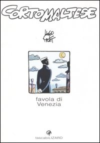 Libro Corto Maltese. Favola di Venezia di Hugo Pratt - ean 9788887715217 - Lizard
