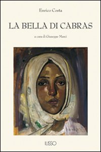Libro bella di Cabras di  - ean 9788887825251 - Ilisso