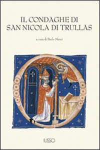 Libro Condaghe di San Nicola di Trullas di  - ean 9788887825268 - Ilisso