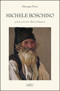 Libro Michele Boschino di Giuseppe Dessì - ean 9788887825411 - Ilisso