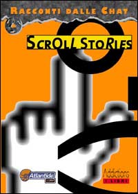 Libro Scroll stories. Racconti dalle chat di  - ean 9788887913057 - Magenes