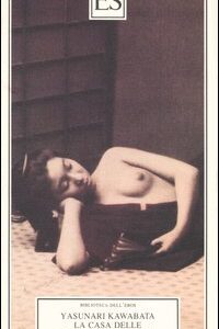 Libro casa delle belle addormentate di Yasunari Kawabata - ean 9788887939446 - ES