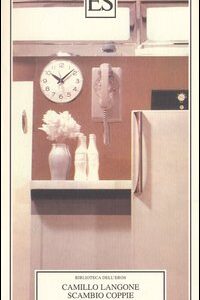 Libro Scambio coppie con uso di cucina di Camillo Langone - ean 9788887939491 - ES