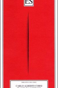 Libro Ti amo da lontano di Carlo Alberto Corsi - ean 9788887939521 - ES