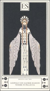 Libro Venere in pelliccia di Leopold von Sacher Masoch - ean 9788887939552 - ES