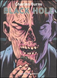 Libro Black Hole di Charles Burns - ean 9788888063850 - Coconino Press
