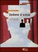 Libro Vedere il sosia. Le emozioni come doppio impensabile di Marco Alessandrini - ean 9788888232669 - Magi Edizioni
