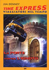 Libro porta verso l'ignoto di James Denney - ean 9788888411972 - Ape Junior
