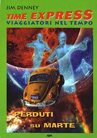 Libro Perduti su Marte di James Denney - ean 9788888411989 - Ape Junior