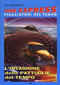 Libro invasione dele pattuglie del tempo di James Denney - ean 9788888411996 - Ape Junior