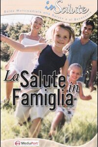 Libro salute in famiglia di  - ean 9788888538129 - Mediaport