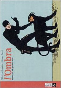 Libro ombra di Alberto Ongaro; Hugo Pratt - ean 9788888545110 - Lizard