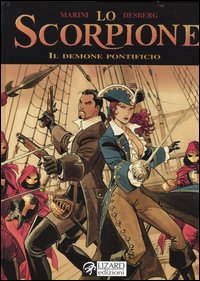Libro demone pontificio. Lo scorpione di Enrico Marini; Desberg - ean 9788888545288 - Lizard