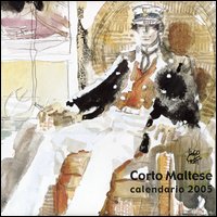 Libro Corto Maltese. Calendario 2005 di  - ean 9788888545592 - Lizard