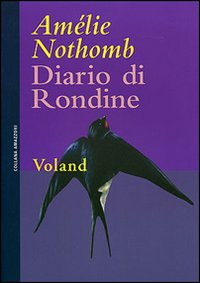 Libro Diario di rondine di Amélie Nothomb - ean 9788888700762 - Voland