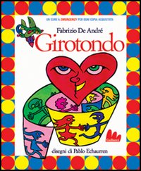 Libro Girotondo di Fabrizio De André - ean 9788888716060 - Gallucci