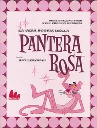 Libro vera storia della Pantera Rosa di Hope Freleng Shaw; Sybil Freleng Bergman - ean 9788888716664 - Gallucci