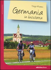 Libro Germania in bicicletta di Diego Marani - ean 9788888829944 - Ediciclo