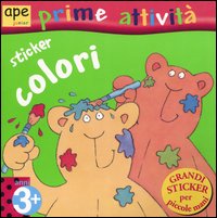 Libro Colori. Libro sticker. 3 anni di Lynne Bradbury; Daniel Howarth - ean 9788888883298 - Ape Junior