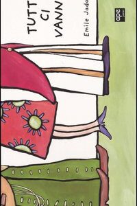 Libro Tutti ci vanno di Émile Jadoul - ean 9788888883366 - Ape Junior