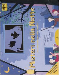Libro Misteri nella notte. Chi si nasconde dietro alle finestre? di Tor Freeman; Shaheen Bilgrami - ean 9788888883441 - Ape Junior