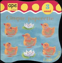 Libro Cinque paperette di Wynn D. Evans; Gabriella Buckingham - ean 9788888883465 - Ape Junior