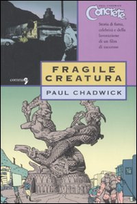 Libro Fragile creatura. Concrete di Paul Chadwick - ean 9788888960326 - Comma 22
