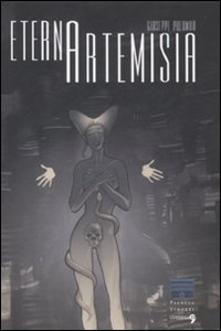 Libro Eterna Artemisia di Giuseppe Palumbo - ean 9788888960388 - Comma 22