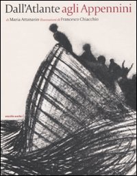 Libro Dall'Atlante agli Appennini di Maria Attanasio - ean 9788889025659 - Orecchio Acerbo
