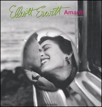 Libro Amanti (e altri esagerati ottimisti) di Elliott Erwitt - ean 9788889032053 - Contrasto
