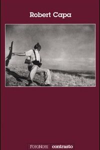 Libro Robert Capa di Robert Capa - ean 9788889032381 - Contrasto