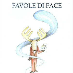 Libro Favole di pace di Mario Lodi - ean 9788889197622 - Edizioni La Meridiana