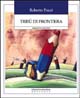 Libro Tribù di frontiera. Insegnanti in costruzione di Roberto Pozzi - ean 9788889197707 - Edizioni La Meridiana